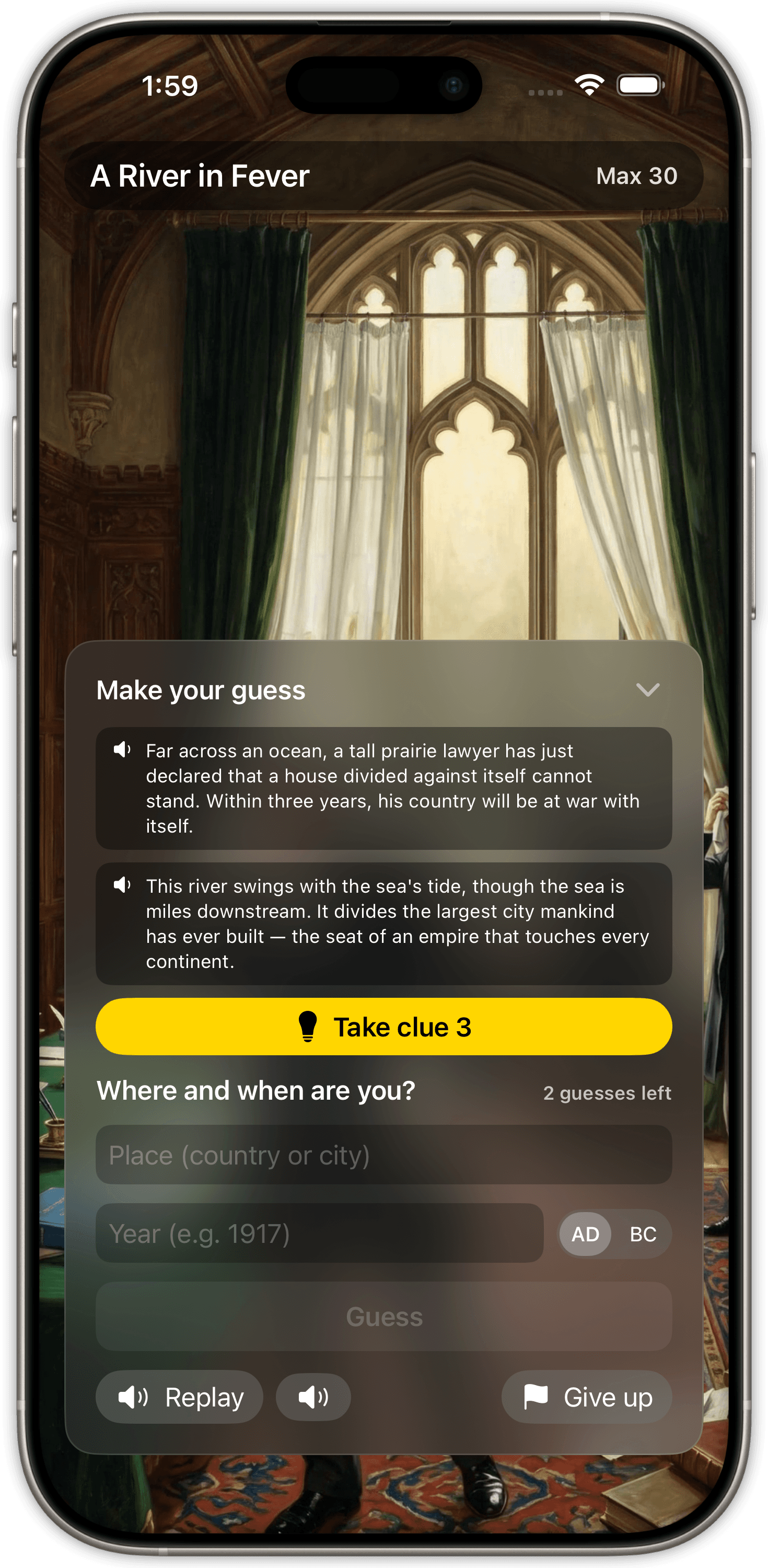 The guess sheet over a scene: two spoken clues, a button to take a third, and fields for place and year
