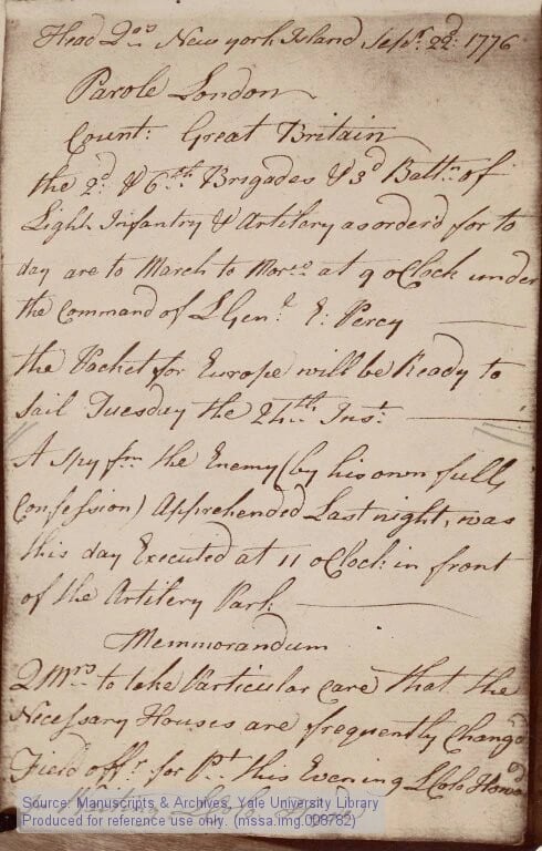 A page of an eighteenth-century orderly book in brown ink, headed Head Qrs New York Island Septr 22d 1776. Below the day's marching orders a paragraph records that a spy for the enemy, apprehended the previous night, was executed that day at eleven o'clock in front of the artillery park.